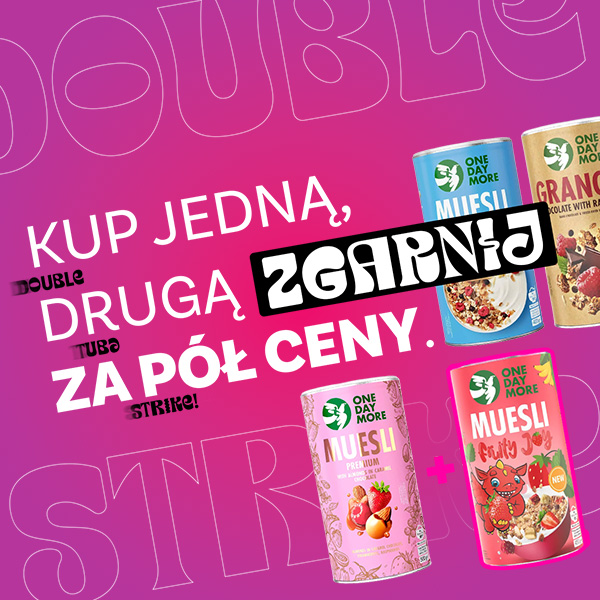Kup jedną, drugą zgarnij za pół ceny!